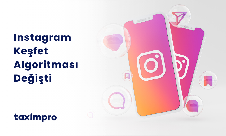 INSTAGRAM KEŞFET ALGORİTMASI DEĞİŞTİ