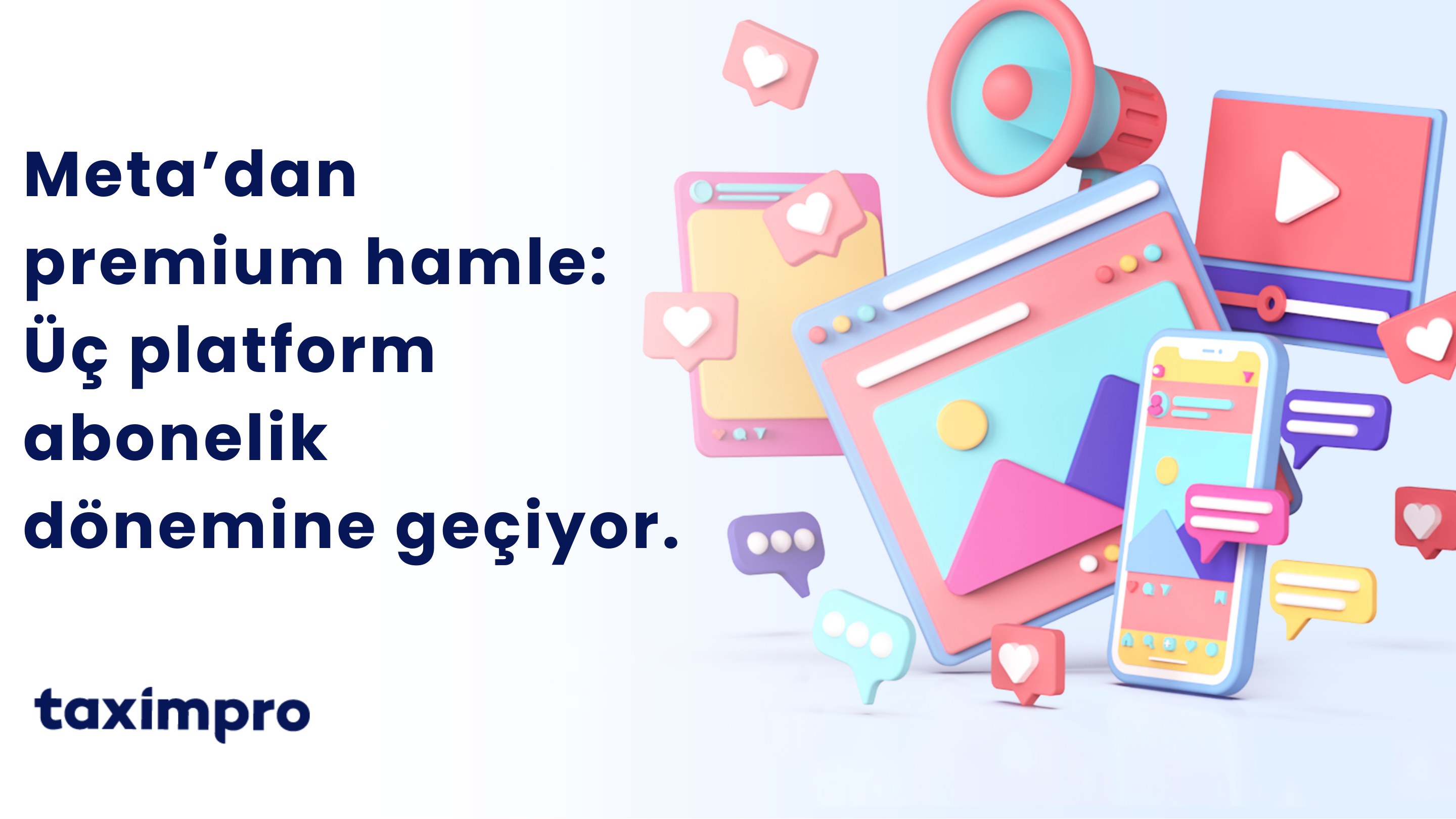 META’DAN PREMİUM HAMLE: ÜÇ PLATFORM ABONELİK DÖNEMİNE GEÇİYOR