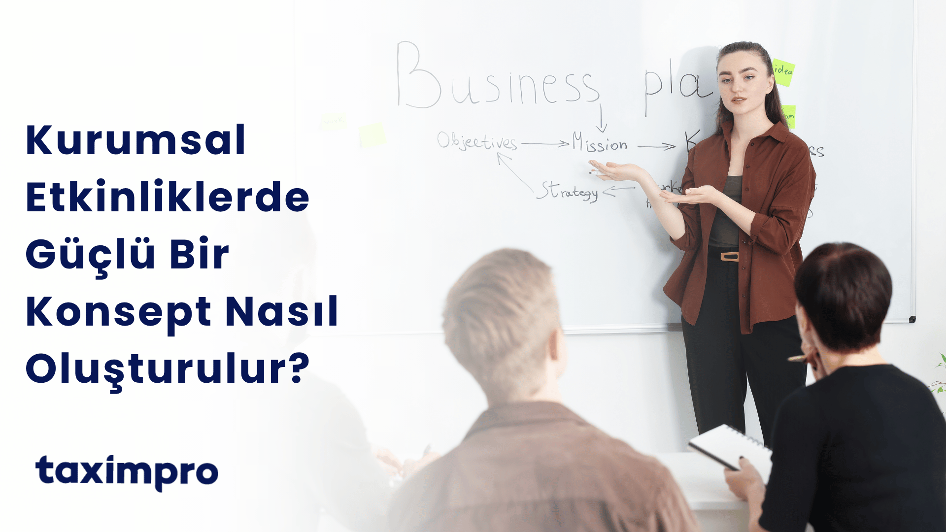 KURUMSAL ETKİNLİKLERDE GÜÇLÜ BİR KONSEPT NASIL OLUŞTURULUR?