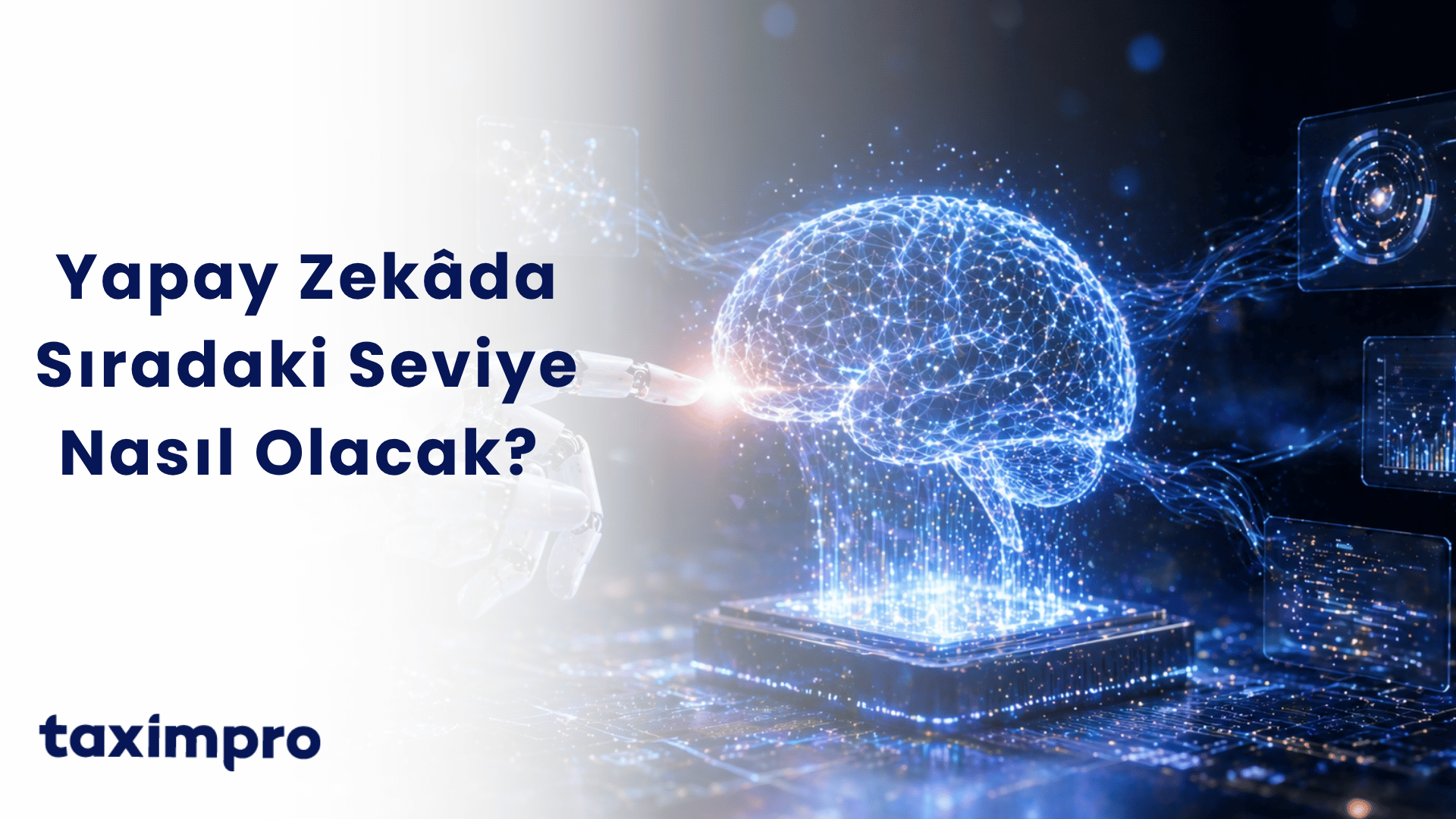 YAPAY ZEKADA SIRADAKİ SEVİYE NASIL OLACAK?