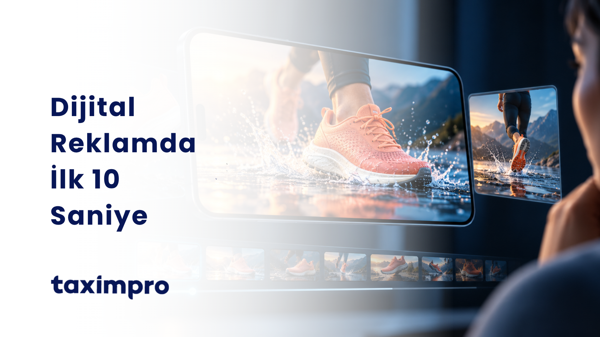 DİJİTAL REKLAMDA İLK 10 SANİYE
