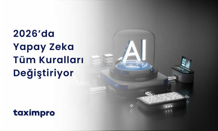 2026'DA YAPAY ZEKA TÜM KURALLARI DEĞİŞTİRİYOR