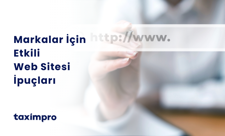 MARKALAR İÇİN ETKİLİ WEB SİTESİ İPUÇLARI.