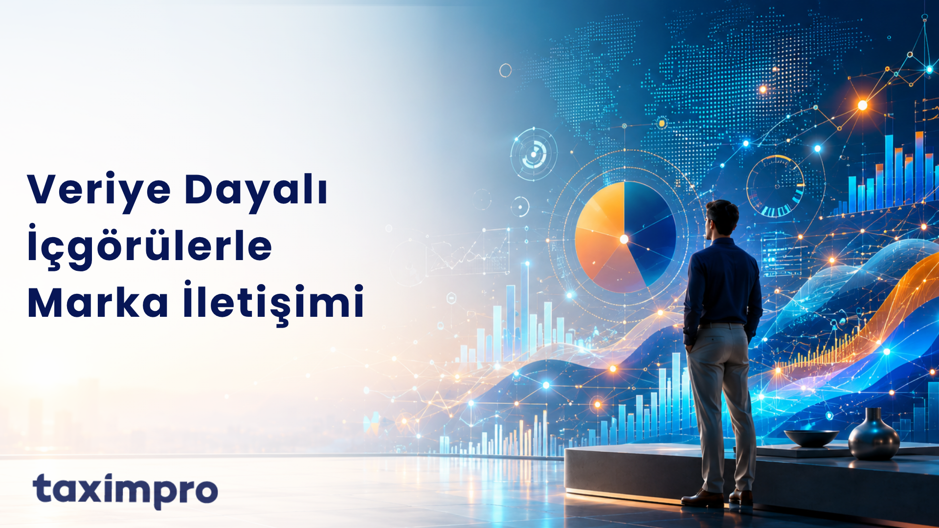 VERİYE DAYALI İÇGÖRÜLERLE MARKA İLETİŞİMİ