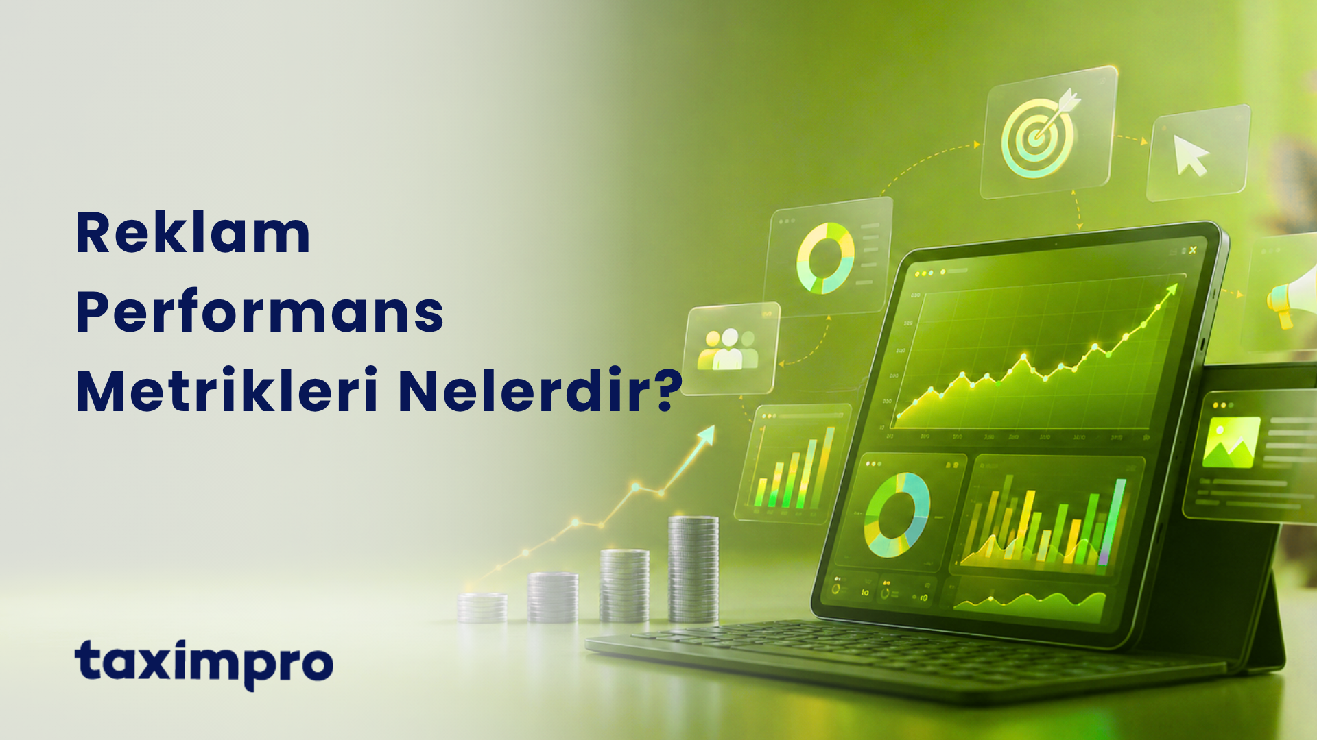 REKLAM PERFORMANS METRİKLERİ NELERDİR?